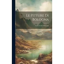 Le Pitture Di Bologna