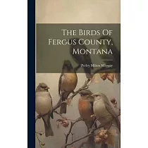 The Birds Of Fergus County， Montana