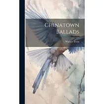 Chinatown Ballads