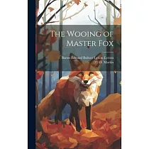 The Wooing of Master Fox