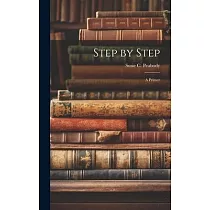 Step by Step： A Primer
