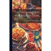 Entertainments for All the Year