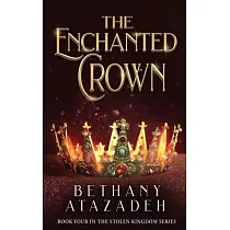 The Enchanted Crown： A Sleeping Beauty Retelling