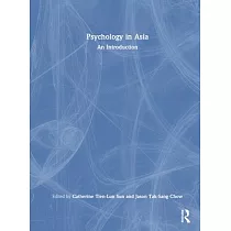 Psychology in Asia： An Introduction
