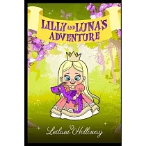 Lilly and Luna’s Adventure