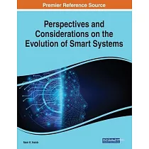 Perspectives and Considerations on the Evolution of Smart Systems
