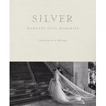 Silver： Wedding Photographs