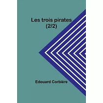 Les trois pirates (2/2)