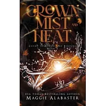 Crown of Mist and Heat