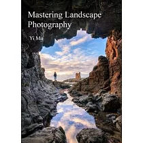 Mastering Landscape Photography