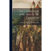 The Language and Metre of Chaucer
