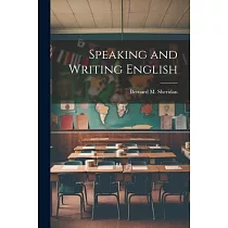 Speaking and Writing English