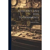 Kitecraft and Kite Tournaments