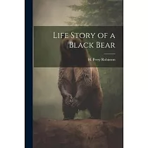 Life Story of a Black Bear