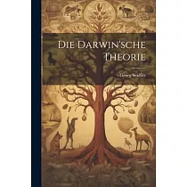 Die Darwin’sche Theorie