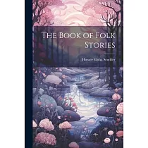 The Book of Folk Stories