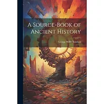 A Source─book of Ancient History