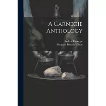 A Carnegie Anthology
