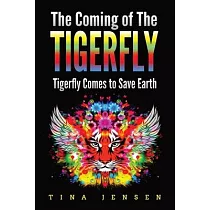 The Coming of the Tigerfly： Tigerfly Comes to Save Earth