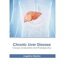 Chronic Liver Disease： Causes， Evaluation and Therapeutics