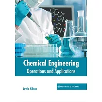Chemical Engineering： Operations and Applications