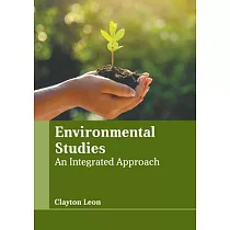 Environmental Studies： An Integrated Approach