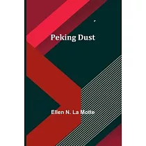 Peking Dust