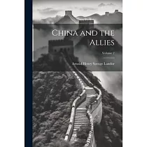 China and the Allies; Volume 2