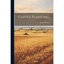 Coffee Planting;