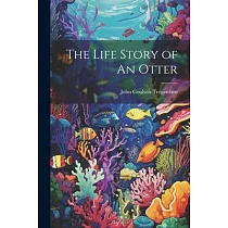 The Life Story of An Otter