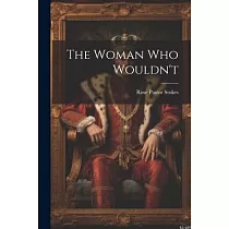 The Woman who Wouldn’t