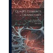 Quain’s Elements of Anatomy