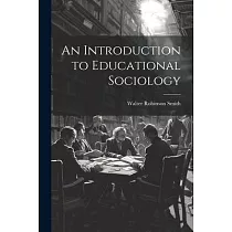 An Introduction to Educational Sociology
