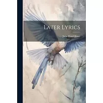 Later Lyrics