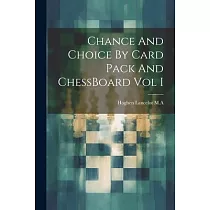 Chance And Choice By Card Pack And ChessBoard Vol I