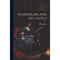 Shakespeare And His Critics