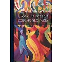 Folk Dances Of Czecho Slovakia