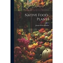 Native Food─plants