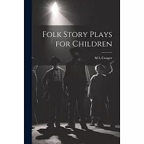 Folk Story Plays for Children
