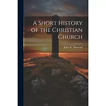 A Short History of the Christian Church