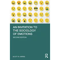 An Invitation to the Sociology of Emotions