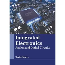 Integrated Electronics： Analog and Digital Circuits