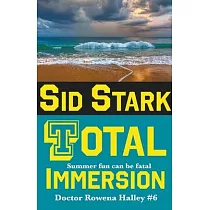 Total Immersion： An Academic Thriller