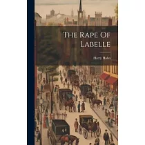 The Rape Of Labelle