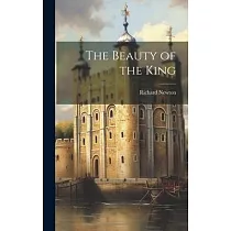 The Beauty of the King
