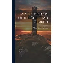 A Brief History of the Christian Church