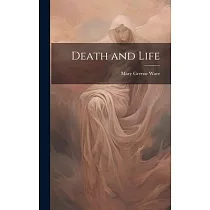 Death and Life