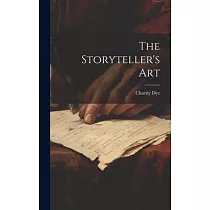 The Storyteller’s Art