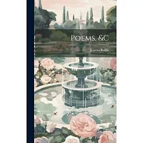 Poems， &c