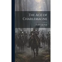 The Age of Charlemagne